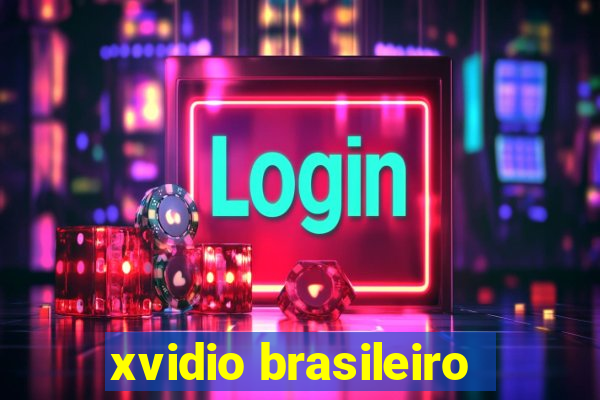 xvidio brasileiro